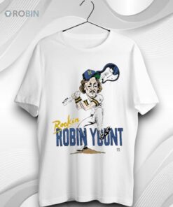 Rockin Robin Yount Milwaukee Brewers Superstar Caricature Unisex Shirt (T Shirt, Hoodie, Tank Available)