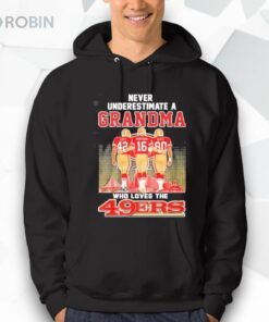 San Francisco 49ers Never Underestimate A Grandma Loves Niners 2026 T Shirt