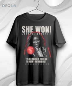 She Won Jasmine Crockett Ive Been Fighting The System And The Systems Fighting Me Back Unisex Shirt (T Shirt, Hoodie, Tank Available) 1