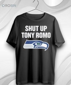 Shut Up Tony Romo Seattle Seahawks Nfl Logo Unisex Shirt