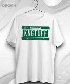 Vermont Kngtuff Green Mountain State Unisex Shirt