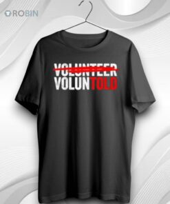 Voluntold Logo Unisex Shirt