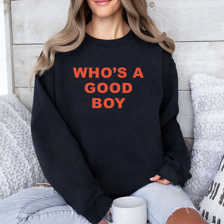 Who’s A Good Boy Unisex Shirt Who’s A Good Boy Unisex Shirt
