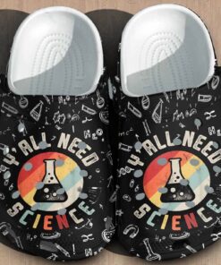 Y’all Need Science Crocs – Black Retro Chemistry Teacher Shoes