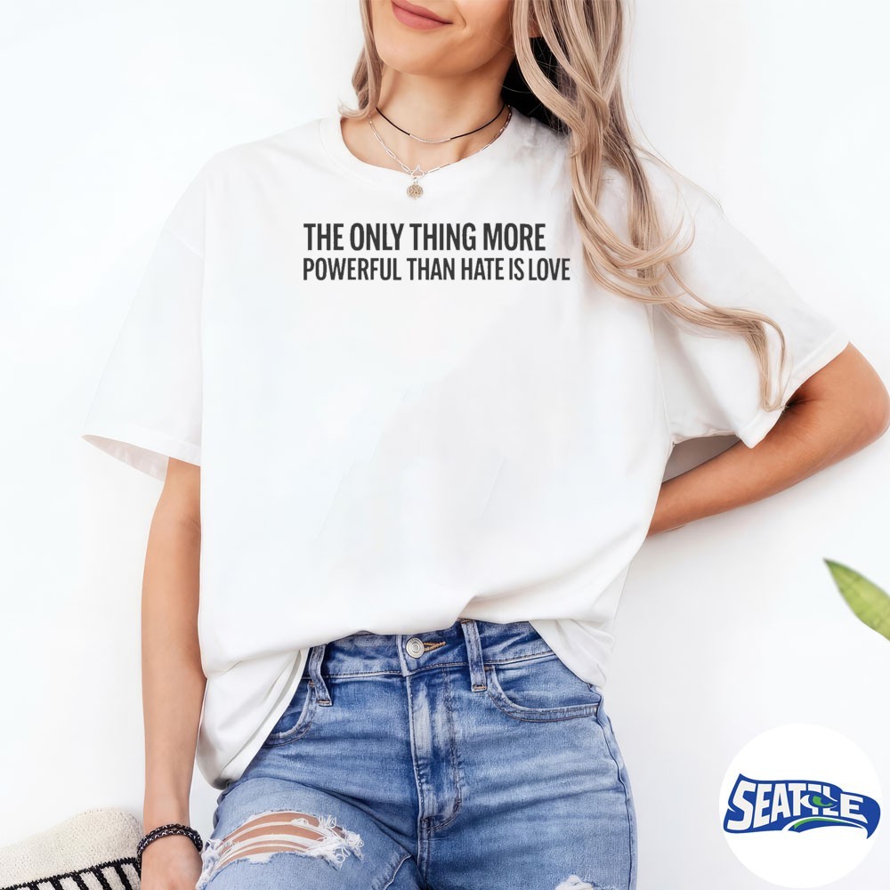 2026 Bad Bunny The Only Thing More Powerful Than Hate is Love Shirt 2026 Bad Bunny The Only Thing More Powerful Than Hate is Love Shirt