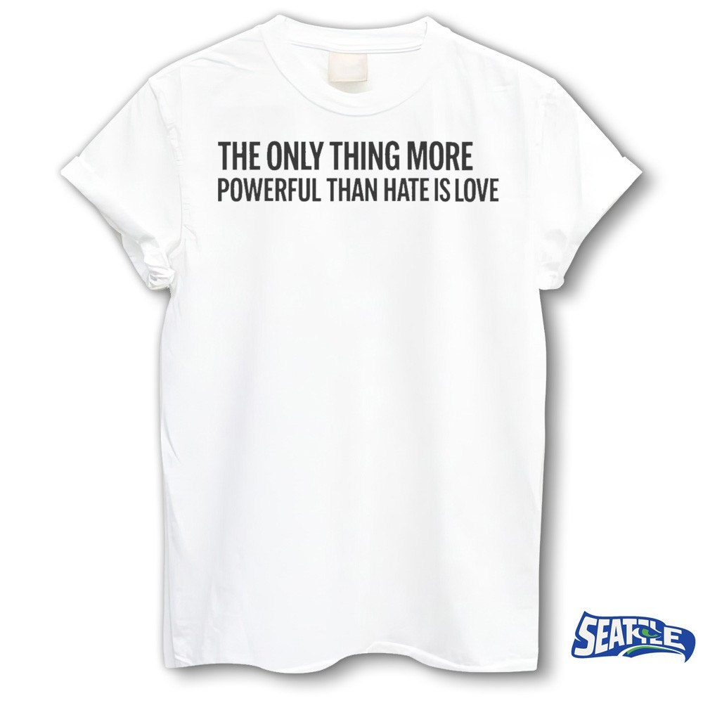 2026 Bad Bunny The Only Thing More Powerful Than Hate is Love Shirt 2026 Bad Bunny The Only Thing More Powerful Than Hate is Love Shirt