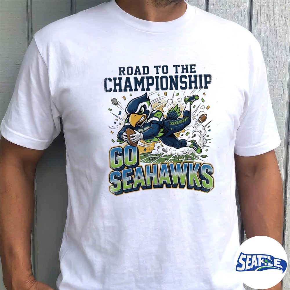 2026 Seattle Seahawks Road To The Championship Let’s Go Seahawks Halftime Shirt 2026 Seattle Seahawks Road To The Championship Let’s Go Seahawks Halftime Shirt
