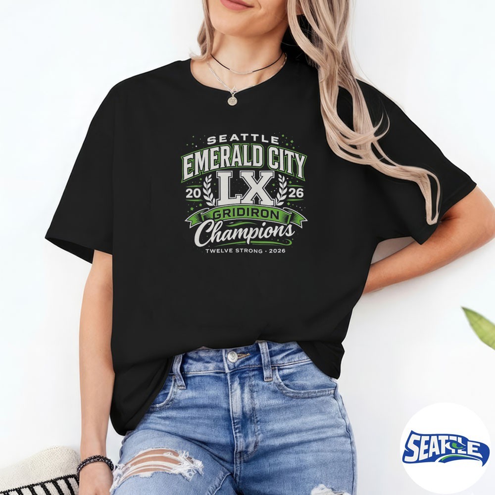 2026 Seattle Seahawks Super Bowl Champions Emerald City Gridiron Twelve Strong Shirt 2026 Seattle Seahawks Super Bowl Champions Emerald City Gridiron Twelve Strong Shirt