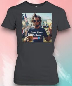 Abraham Lincoln 4th Of July Just Here To Bang Meme Shirt