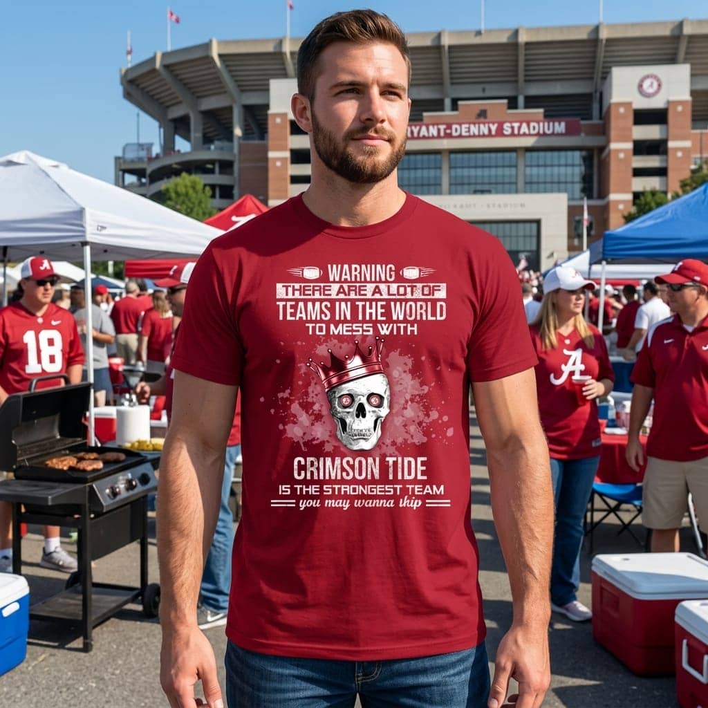 Alabama Crimson Tide Is The Strongest Unisex Shirt Alabama Crimson Tide Is The Strongest Unisex Shirt
