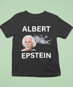Albert Einstein X Jeffrey Epstein Albert Epstein Shirt