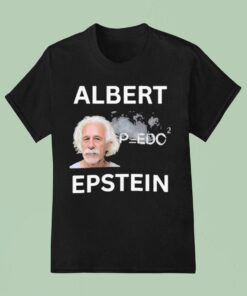 Albert Einstein X Jeffrey Epstein Albert Epstein Shirt