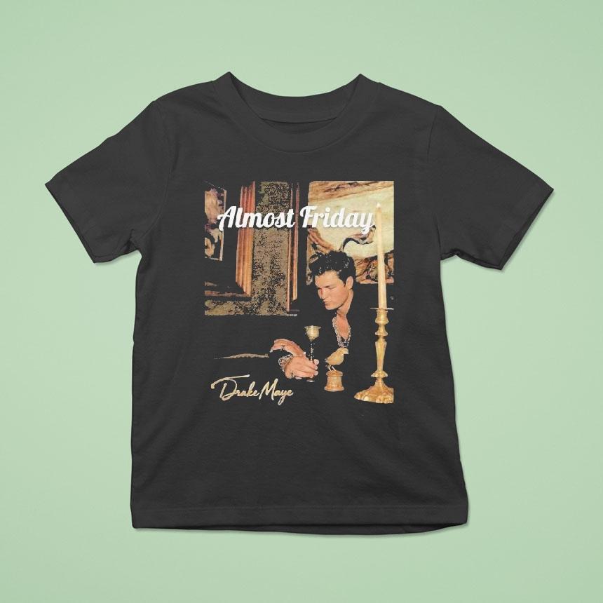 Almost Friday Drake Maye Album Cover Shirt Almost Friday Drake Maye Album Cover Shirt