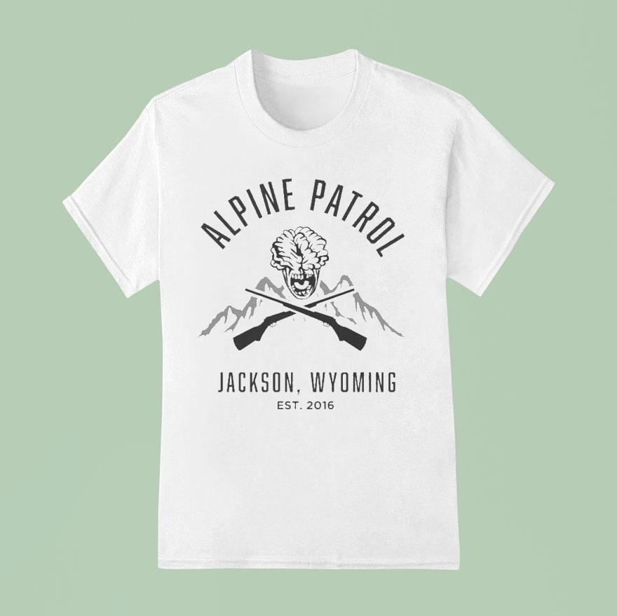 Alpine Patrol Jackson Wyoming Est 2016 Shirt Alpine Patrol Jackson Wyoming Est 2016 Shirt