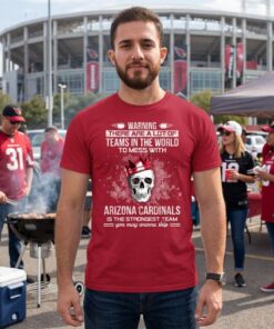 Arizona Cardinals Is The Strongest Unisex Shirt