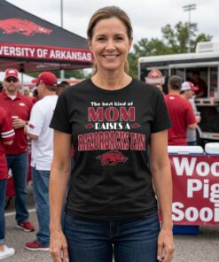 Best Kind Of Mom Raise A Fan Arkansas Razorbacks Unisex Shirt