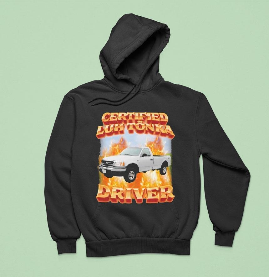 Certified Luh Tnka Driver Shirt Certified Luh Tnka Driver Shirt