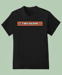 Chicago Bears 3rd And Colston Shirt