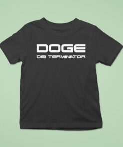 Doge Dei Terminator Shirt
