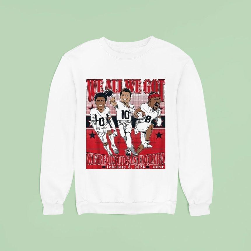 Drake Maye, Stefon Diggs, Christian Gonzalez We All We Got We’re On To Santa Clara Conference Champions 2026 Caricatures Shirt Drake Maye, Stefon Diggs, Christian Gonzalez We All We Got We’re On To Santa Clara Conference Champions 2026 Caricatures Shirt