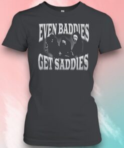 Even Baddies Get Saddies Ghostface Shirt