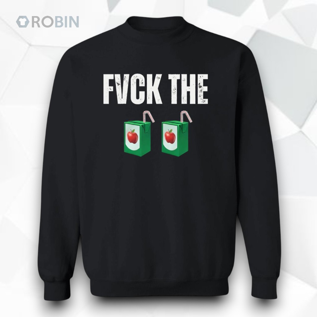 Fck The Juice Box Shirt Fck The Juice Box Shirt