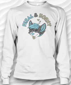 Feral And Horny Shirt