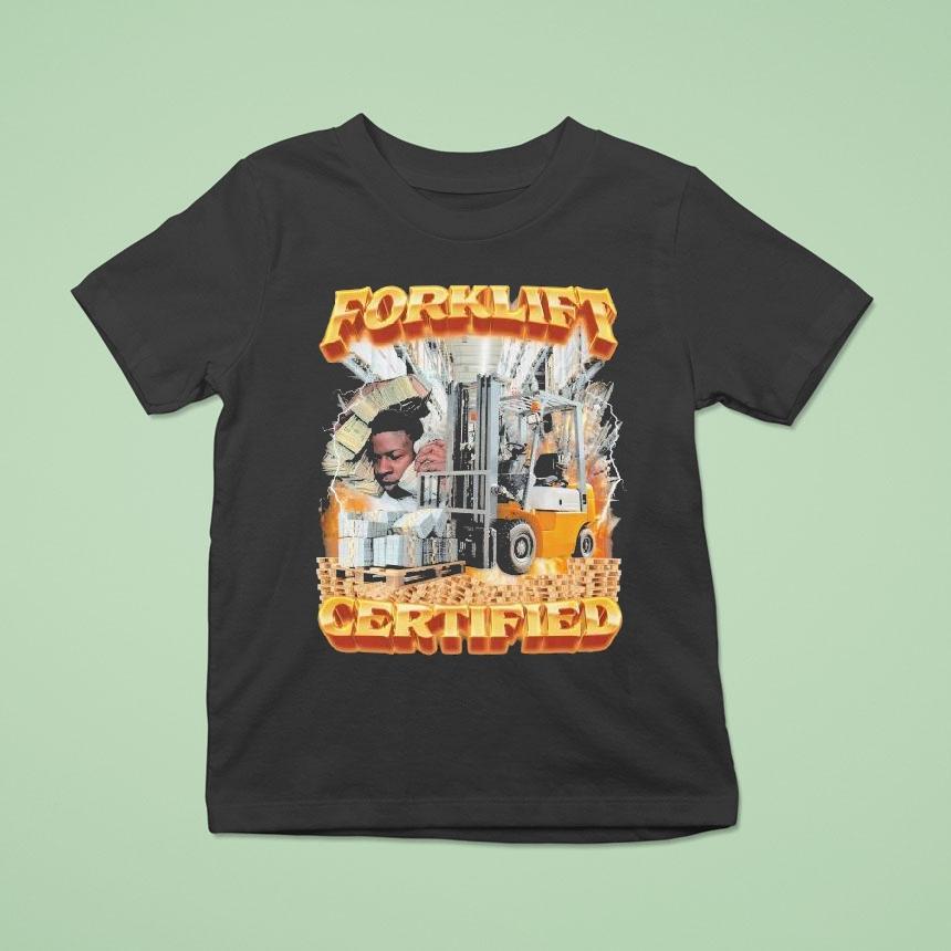 Forklift Certified Shirt Forklift Certified Shirt