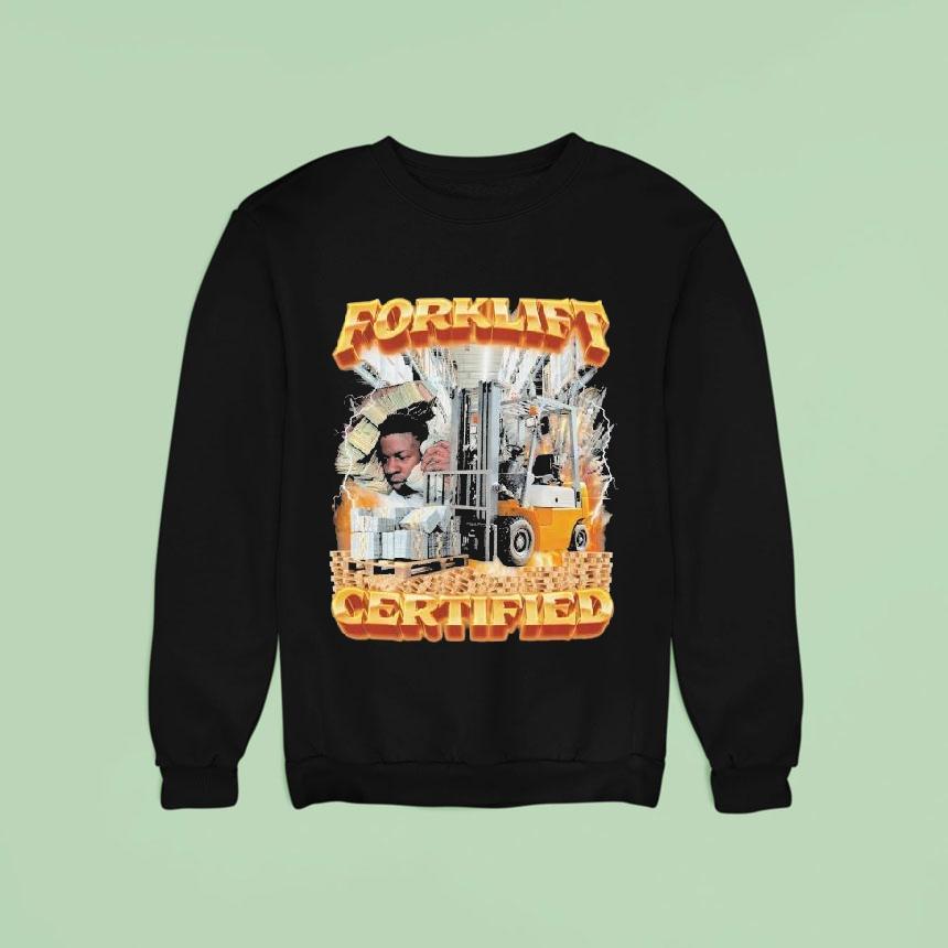 Forklift Certified Shirt Forklift Certified Shirt
