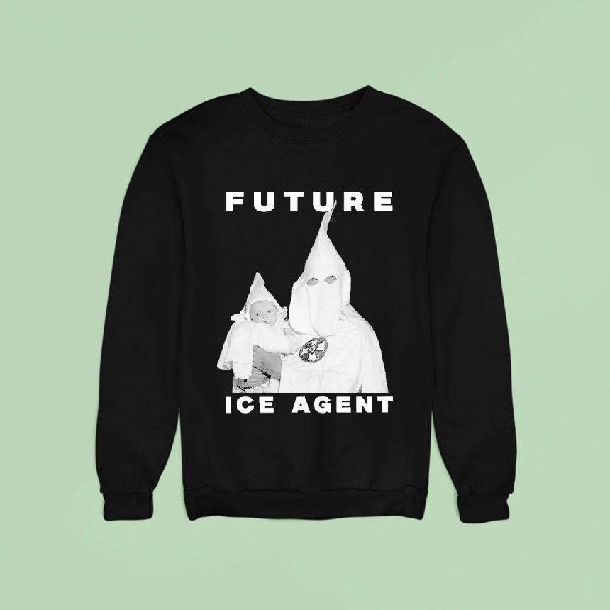 Future Ice Agent Kkk Klan Shirt Future Ice Agent Kkk Klan Shirt