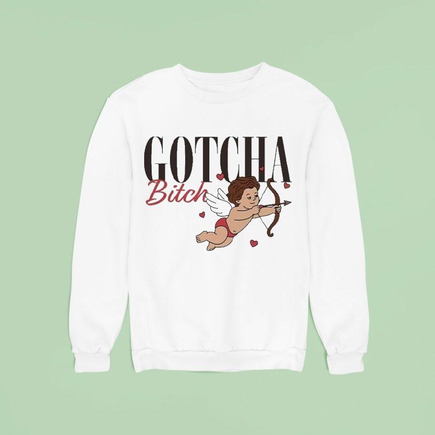 Gotcha Bitch Cupid Shirt Gotcha Bitch Cupid Shirt