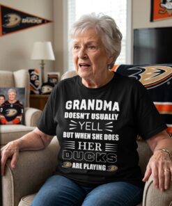 Grandma Doesn’t Usually Yell Anaheim Ducks Unisex Shirt