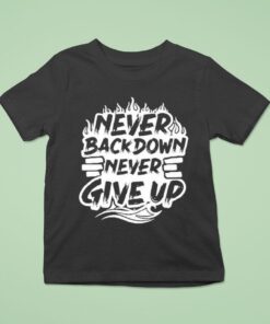 Heath Wavers Never Backdown Never Give Up Shirt
