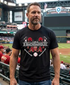I Am A Diamondbacksaholic Arizona Diamondbacks Unisex Shirt