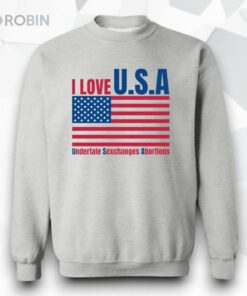 I Love U.S.A Undertale Sexchanges Abortions Shirt