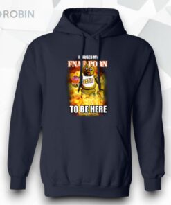 I Paused My Fnaf Porn To Be Here Shirt