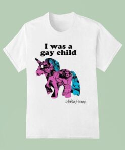 I Was A Gay Child Unicorn Adrian+shane Shirt