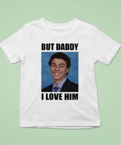 Luigi Mangione But Daddy I Love Him Smiling Luigi’s Y2k Shirt