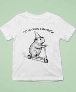 Off To Cause A Kerfulle Groundhog Shirt