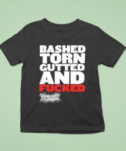 Rev3rent Bashed Torn Gutted And Fucked Shirt