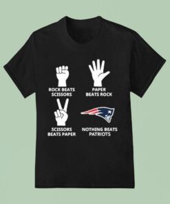 Rock Beats Scissors Paper Beats Rock Nothing Beats New England Patriots Shirt