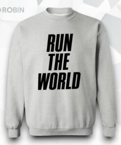 Run The World Unisex Shirt