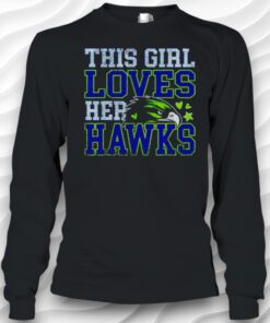 Seattle Seahawks This Girl Loves Her Hawks Face Shirt