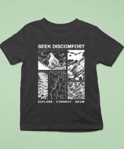 Seek Discomfort Explore Connect Grow Elements Shirt