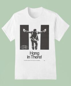 Severance Hang In There! This Motivational Sentiment Has Been Provided Lumon ManagemenUnisex Shirt