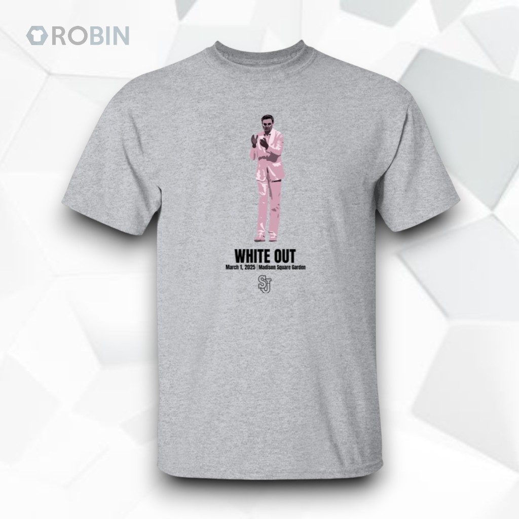 St. John’s White Out March 1 2025 Madison Square Garden Shirt St. John’s White Out March 1 2025 Madison Square Garden Shirt