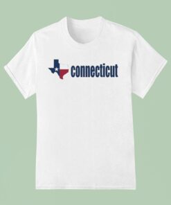 Texas ConnecticuUnisex Shirt Texas ConnecticuUnisex Shirt