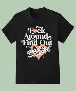 The Hoonigan Fuck Around And Find Out Love Shirt