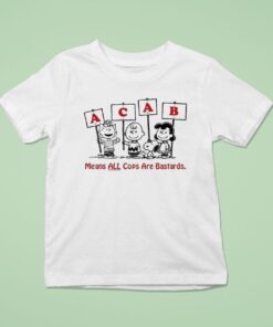 The Peanuts Acab Means All Cops Are Bastards Krime Shirt