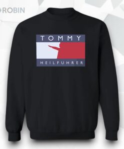 Tommy Heilfuhrer Unisex Shirt